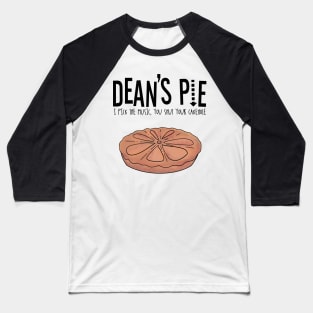 Dean's Pie Baseball T-Shirt